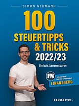 E-Book (epub) 100 Steuertipps und -tricks 2022/23 von Simon Neumann