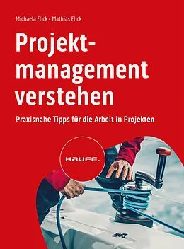 E-Book (pdf) Projektmanagement verstehen von Michaela Flick, Mathias Flick