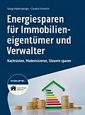E-Book (epub) Energiesparen für Immobilieneigentümer und Verwalter von Georg Hopfensperger, Claudia Finsterlin