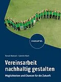 E-Book (epub) Vereinsarbeit nachhaltig gestalten von Ronald Wadsack, Gabriele Wach