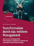 E-Book (pdf) Transformation durch das mittlere Management von Karoline Haderer, Philipp Hilse