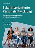 E-Book (epub) Zukunftsorientierte Personalentwicklung von Christian Flesch