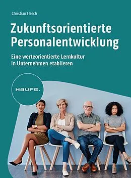 E-Book (pdf) Zukunftsorientierte Personalentwicklung von Christian Flesch