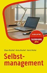 E-Book (pdf) Selbstmanagement von Klaus Bischof, Anita Bischof, Horst Müller