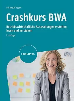E-Book (pdf) Crashkurs BWA von Elisabeth Träger