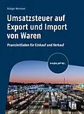 E-Book (pdf) Umsatzsteuer auf Export und Import von Waren von Rüdiger Weimann