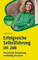 E-Book (pdf) Erfolgreiche Selbstführung im Job von Arnulf Krandick