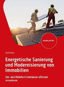 E-Book (epub) Energetische Sanierung und Modernisierung von Immobilien von Wolf Probst