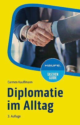 Kartonierter Einband Diplomatie im Alltag von Carmen Kauffmann