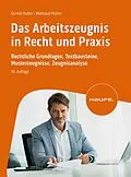 E-Book (pdf) Das Arbeitszeugnis in Recht und Praxis von Günter Huber, Waltraud Müller