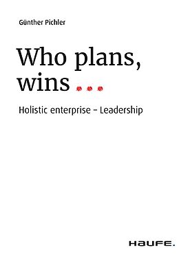 eBook (epub) Who plans, wins... de Günther Pichler