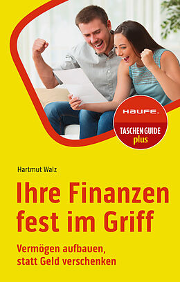 Kartonierter Einband (Kt) Ihre Finanzen fest im Griff von Hartmut Walz