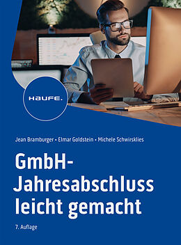 Kartonierter Einband GmbH-Jahresabschluss leicht gemacht von Jean Bramburger-Schwirkslies, Elmar Goldstein, Michele Schwirkslies