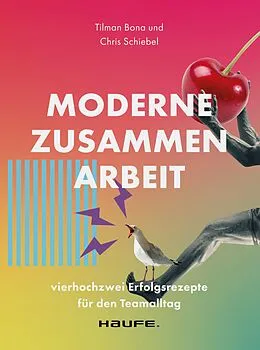 E-Book (epub) Moderne Zusammenarbeit von Tilman Bona, Chris Schiebel