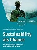 E-Book (pdf) Sustainability als Chance von Susanne Kaldschmidt, Birgit Behrens-Otto