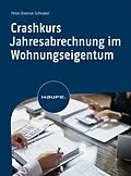 E-Book (epub) Crashkurs Jahresabrechnung im Wohnungseigentum von Peter-Dietmar Schnabel