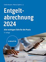 E-Book (epub) Entgeltabrechnung 2024 von Carola Hausen, Marcus Spahn, Ralf Bednarz