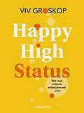 E-Book (pdf) Happy High Status von Viv Groskop