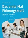 E-Book (epub) Das erste Mal Führungskraft von Claus Peter Müller-Thurau