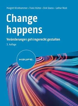 E-Book (pdf) Change happens von Margret Klinkhammer, Franz Hütter, Dirk Stoess