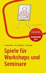 E-Book (pdf) Spiele für Workshops und Seminare von Susanne Beermann, Monika Schubach, Ortrud Tornow