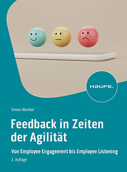 Kartonierter Einband Feedback in Zeiten der Agilität von Simon Werther