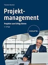 E-Book (pdf) Projektmanagement von Thorsten Reichert