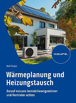 E-Book (pdf) Wärmeplanung und Heizungstausch von Wolf Probst