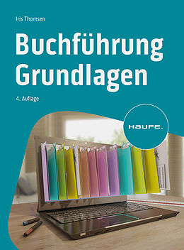 Kartonierter Einband Buchführung Grundlagen von Iris Thomsen