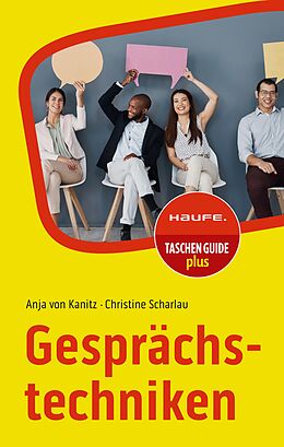 E-Book (epub) Gesprächstechniken von Anja von Kanitz, Christine Scharlau