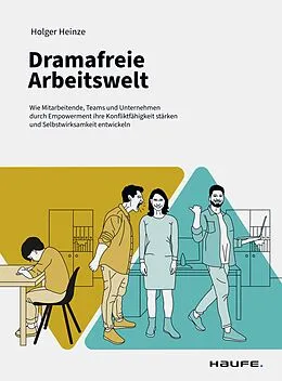 E-Book (pdf) Dramafreie Arbeitswelt von Holger Heinze
