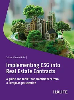 E-Book (pdf) Implementing ESG into Real Estate Contracts von 