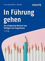 E-Book (epub) In Führung gehen von Hans-Jürgen Resetka, Jörg Felfe