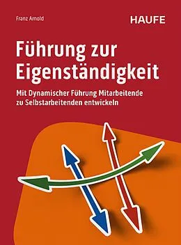 E-Book (pdf) Führung zur Eigenständigkeit von Franz Arnold