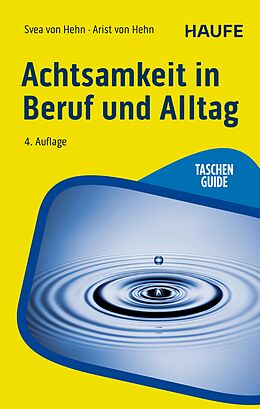 E-Book (pdf) Achtsamkeit in Beruf und Alltag von Svea Hehn, Arist Hehn