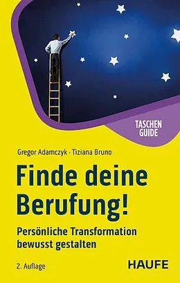 E-Book (pdf) Finde deine Berufung! von Tiziana Bruno, Gregor Adamczyk