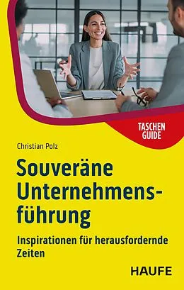 E-Book (pdf) Souveräne Unternehmensführung von Christian Polz