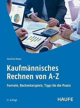 E-Book (pdf) Kaufmännisches Rechnen von A-Z von Manfred Weber