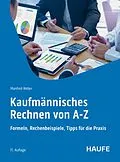 E-Book (epub) Kaufmännisches Rechnen von A-Z von Manfred Weber