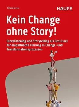 E-Book (pdf) Kein Change ohne Story! von Tobias Grewe