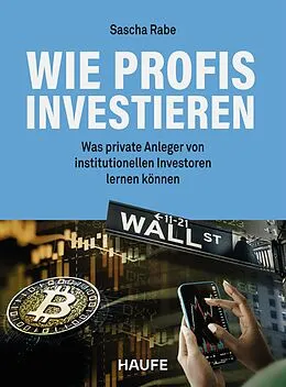 E-Book (epub) Wie Profis investieren von Sascha Rabe