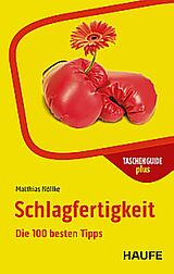 Kartonierter Einband Schlagfertigkeit von Matthias Nöllke