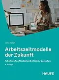 E-Book (pdf) Arbeitszeitmodelle der Zukunft von Ulrike Hellert
