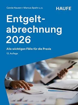 E-Book (epub) Entgeltabrechnung 2026 von Carola Hausen, Marcus Spahn, Ralf Bednarz