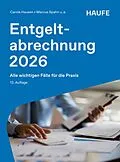 E-Book (pdf) Entgeltabrechnung 2026 von Carola Hausen, Marcus Spahn, Ralf Bednarz