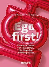 Kartonierter Einband Ego first! von Ramzi Fatfouta, Pablo Hagemeyer