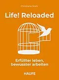 E-Book (epub) Life! Reloaded von Christiane Stark
