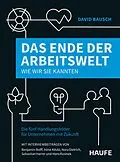 E-Book (pdf) Das Ende der Arbeitswelt, wie wir sie kannten von David Bausch