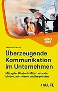 E-Book (pdf) Überzeugende Kommunikation im Unternehmen von Swetlana Dietrich