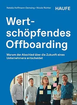 E-Book (epub) Wertschöpfendes Offboarding von Natalia Hoffmann-Demsing, Nicole Richter